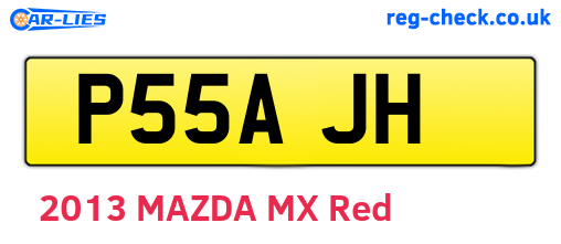 P55AJH are the vehicle registration plates.