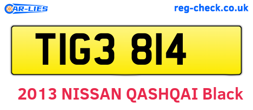 TIG3814 are the vehicle registration plates.