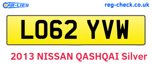 LO62YVW are the vehicle registration plates.