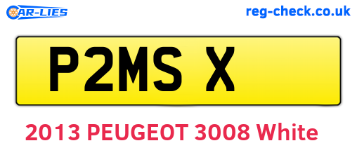 P2MSX are the vehicle registration plates.