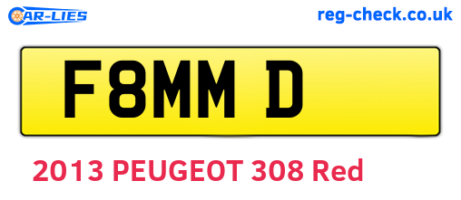 F8MMD are the vehicle registration plates.