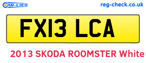 FX13LCA are the vehicle registration plates.