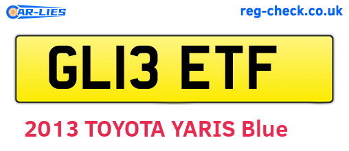 GL13ETF are the vehicle registration plates.