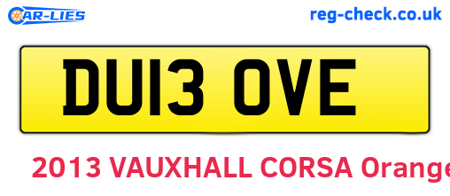 DU13OVE are the vehicle registration plates.