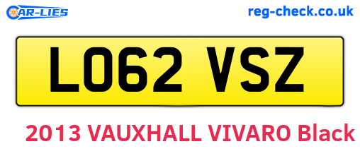LO62VSZ are the vehicle registration plates.