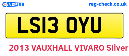LS13OYU are the vehicle registration plates.