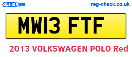 MW13FTF are the vehicle registration plates.