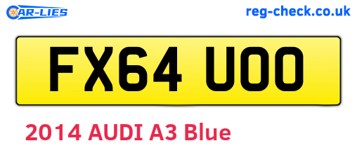 FX64UOO are the vehicle registration plates.