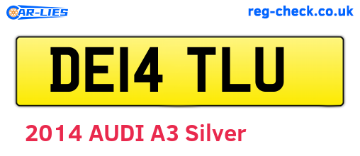 DE14TLU are the vehicle registration plates.