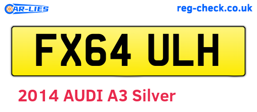 FX64ULH are the vehicle registration plates.
