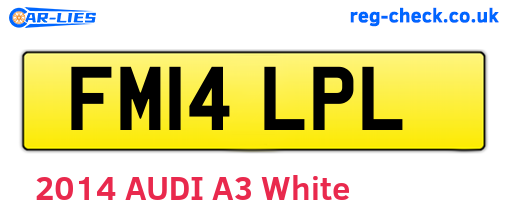 FM14LPL are the vehicle registration plates.