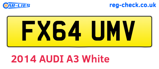FX64UMV are the vehicle registration plates.