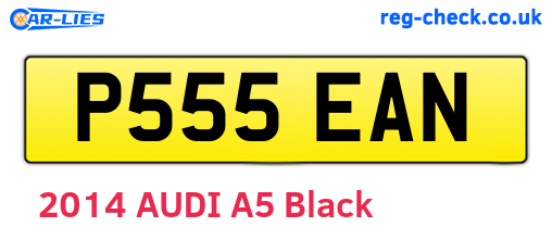 P555EAN are the vehicle registration plates.