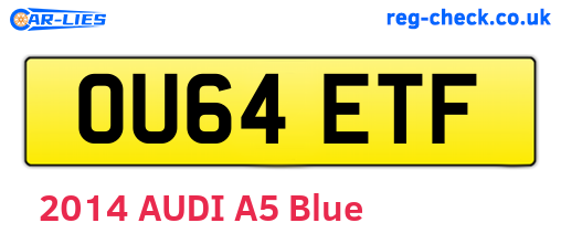 OU64ETF are the vehicle registration plates.