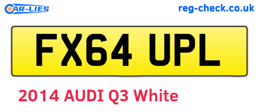 FX64UPL are the vehicle registration plates.