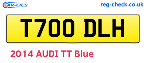 T700DLH are the vehicle registration plates.