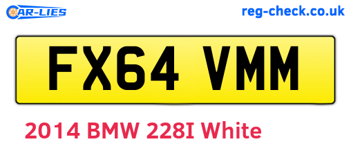 FX64VMM are the vehicle registration plates.