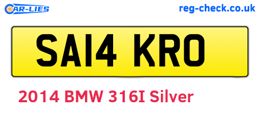 SA14KRO are the vehicle registration plates.