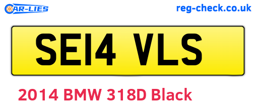 SE14VLS are the vehicle registration plates.
