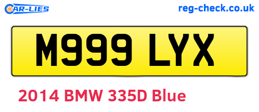 M999LYX are the vehicle registration plates.