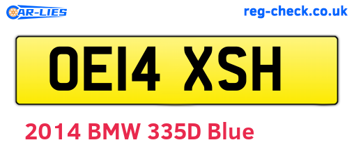 OE14XSH are the vehicle registration plates.