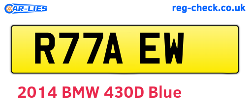 R77AEW are the vehicle registration plates.