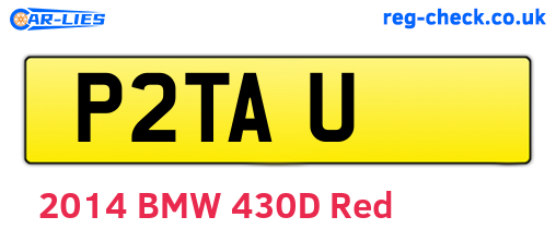 P2TAU are the vehicle registration plates.