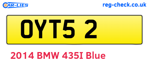 OYT52 are the vehicle registration plates.