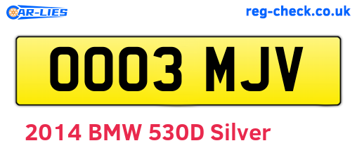 OO03MJV are the vehicle registration plates.
