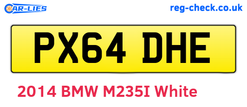 PX64DHE are the vehicle registration plates.