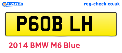 P60BLH are the vehicle registration plates.