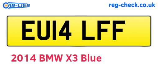EU14LFF are the vehicle registration plates.