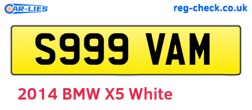 S999VAM are the vehicle registration plates.