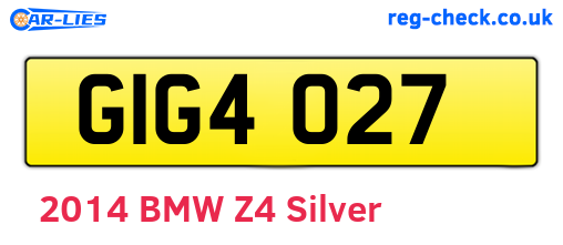 GIG4027 are the vehicle registration plates.