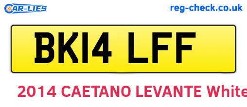 BK14LFF are the vehicle registration plates.