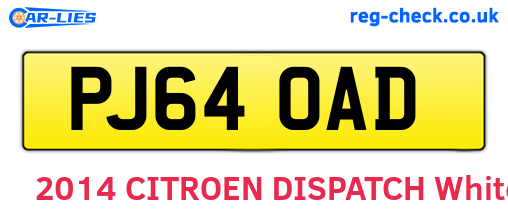 PJ64OAD are the vehicle registration plates.