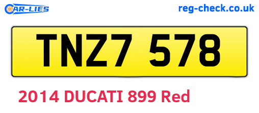 TNZ7578 are the vehicle registration plates.