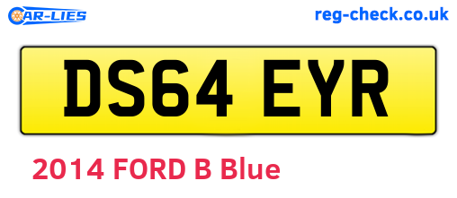DS64EYR are the vehicle registration plates.