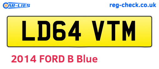 LD64VTM are the vehicle registration plates.