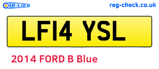 LF14YSL are the vehicle registration plates.