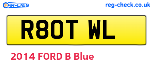 R80TWL are the vehicle registration plates.