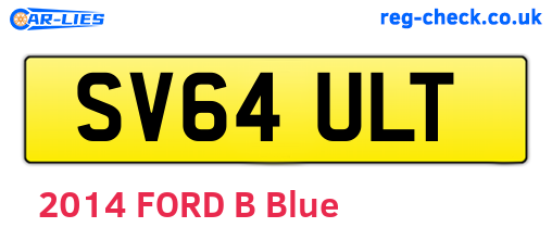 SV64ULT are the vehicle registration plates.