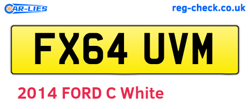 FX64UVM are the vehicle registration plates.