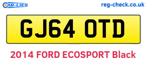 GJ64OTD are the vehicle registration plates.