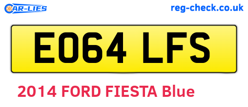 EO64LFS are the vehicle registration plates.