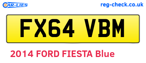 FX64VBM are the vehicle registration plates.