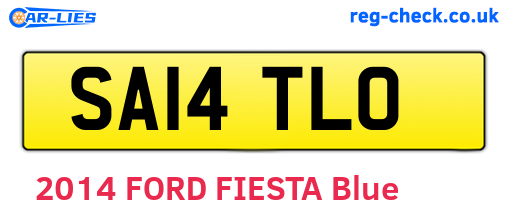SA14TLO are the vehicle registration plates.