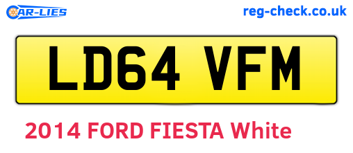 LD64VFM are the vehicle registration plates.