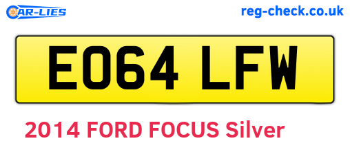 EO64LFW are the vehicle registration plates.