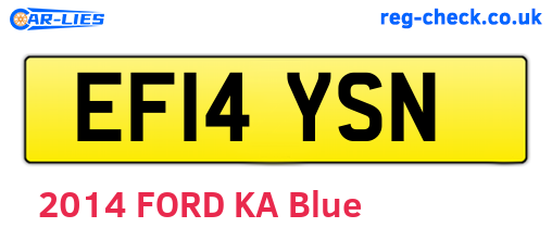 EF14YSN are the vehicle registration plates.